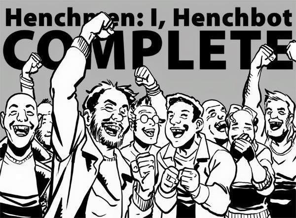 Henchmen Updates - Issue Six, Henchman and Henchwoman t-shirts, and more!